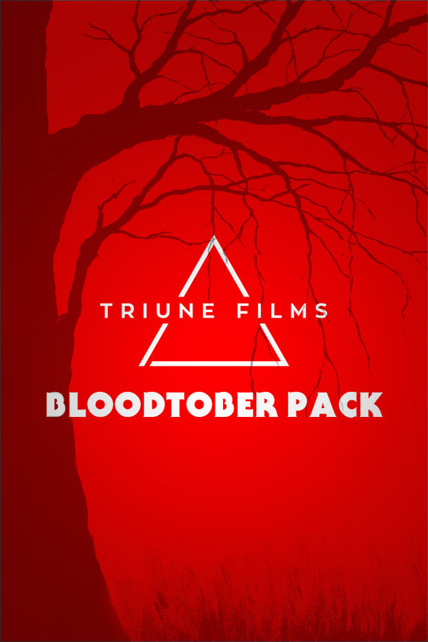 Triune Films: Bloodtober Bundle